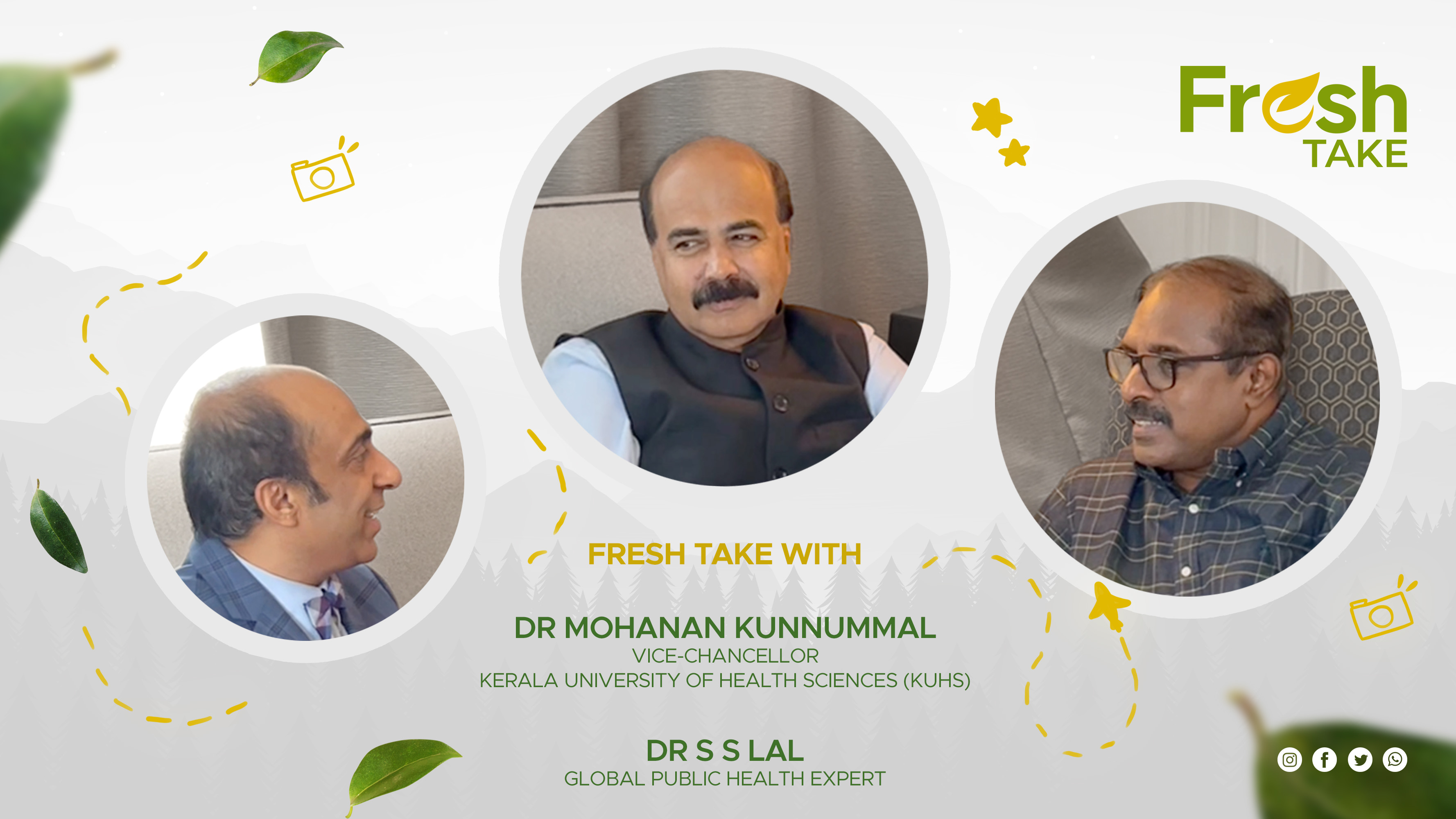 Episode 1 | with Dr Mohanan Kunnummal & Dr S S Lal
